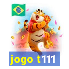 jogo t111